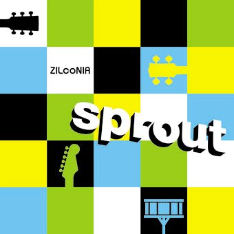 sprout [CD] ZILcoNIA; 今津直幸