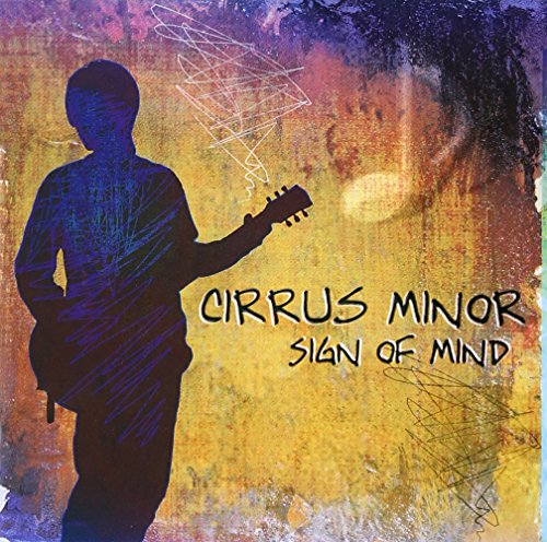 Sing of Mind [CD] Cirrus Minor 白鳥寿士; 長田裕亮
