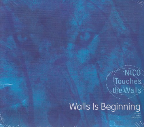 Walls Is Beginning [CD] NICO Touches the Walls