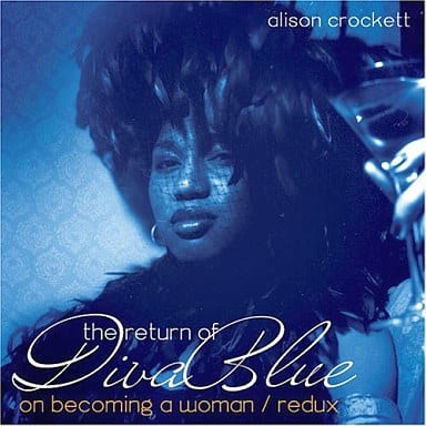 The Return Of Diva Blue [CD] Alison Crockett