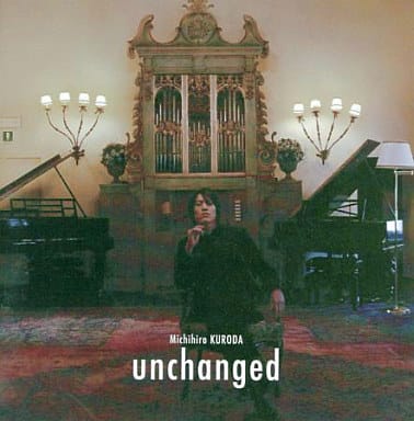 unchanged [CD] 黒田倫弘
