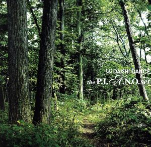 the P.I.A.N.O.set [CD] DAISHI DANCE Lori Fine DAISHI DANCE Joi Cardwell Tomoharu Moriya STUDIO APARTMENT; DAISHI DANCE