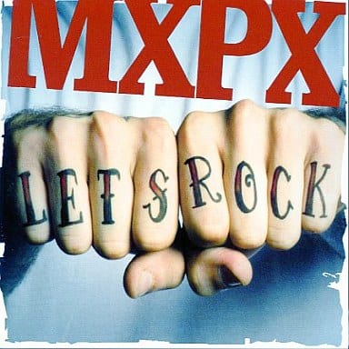 レッツ・ロック [CD] MXPX
