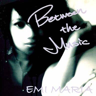 Between the Music [CD] EMI MARIA、 EMI MARIA、 WOLF PACK、 DJ NAOtheLAIZA; I-DeA