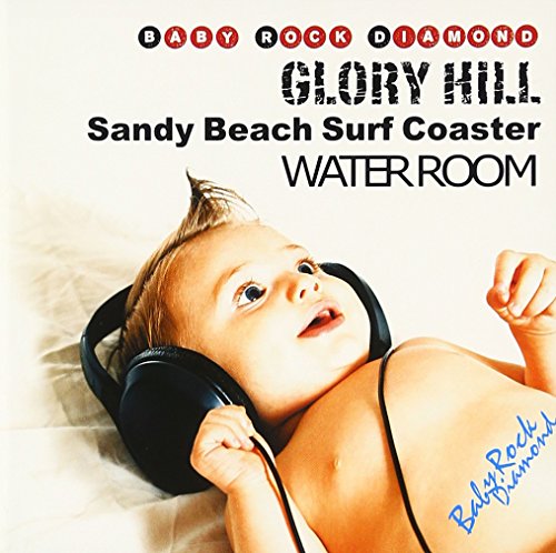 Baby Rock Diamond [CD] オムニバス WATER ROOM feat.TAKUYA(GLORY HILL)&MAYU(Sandy Beach Surf Coaster) GLORY HILL Sandy Beach Surf Coaster WATER ROOM スガシカオ RICHARD LYNN CARPENTER TAKUYA MAYU WATER ROOM JOHN BETTIS; ALBERT LOUIS HAMMOND