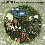THE WORLD OF TAIKO DUB [CD] DJ JURI; DJ JURI