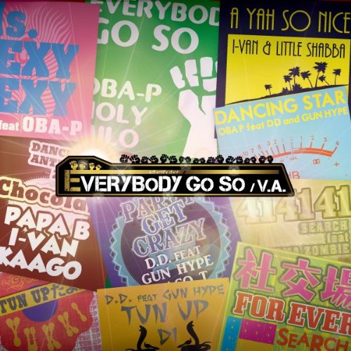 EVERYBODY GO SO [CD] V.A.