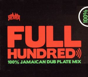 FULL HUNDRED - DANCEHALL MIX - Mixed by YARD BEAT [CD] YARD BEAT