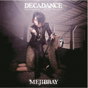 DECADANCE - Counting Goats … if I can’t be yours -(初回盤Atype) [CD] MEJIBRAY
