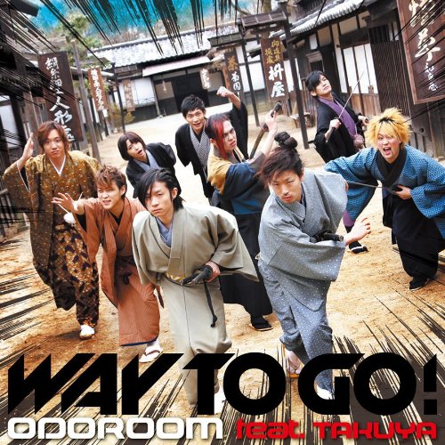 WAY TO GO! (Type-B) [CD] ODOROOM feat. TAKUYA