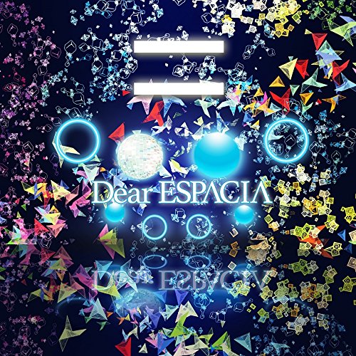 = [CD] Dear ESPACIA