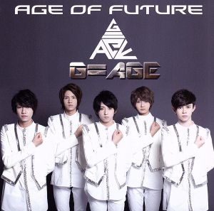 Age of Future(初回限定C) [CD] G=AGE