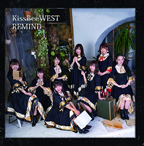 REMIND [TYPE-A] [CD] KissBeeWEST