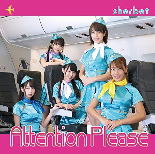Attention Please(TYPE-B) [CD] sherbet