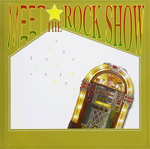MEET☆THE ROCK SHOW [CD] オムニバス 三日月ジョン ボブバンド LOVE SNIPER ヒルタナユミと魅惑の東京サロン サイケデリック・トリック・スターズ The PERMANENTS デリシャスウィートス Dx CHOCO 歌姫楽団; どばと