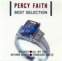 PERCY FAITH AND HIS ORCHESTRA ベスト･セレクション [CD]