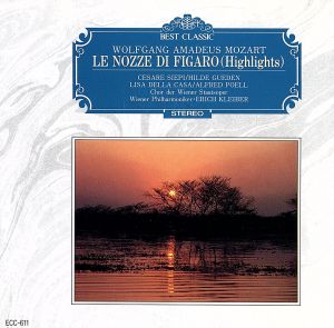 モーツァルト：歌劇「フィガロの結婚」（ハイライト） [CD] モーツァルト クライパー; ウィンフィル