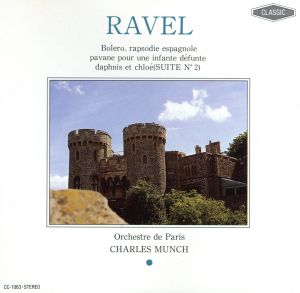 Bolero， Rapsodie Espagnole [CD] Ravel ラベル
