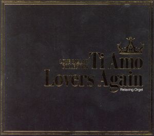 Ti Amo/Lovers Again~ラブバラード・コレクション [CD] α波オルゴール