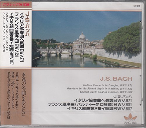 J.S.バッハ/イタリア協奏曲ヘ長調BWV971・フランス風序曲BWV831・イギリス組曲第2番イ短調BWV807 ANC183 [CD]