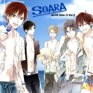 「ALIVE」その2 Side.S [CD] SOARA