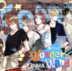 ALIVE SOARA ユニットソング「Wonder Wand」 [CD] SOARA