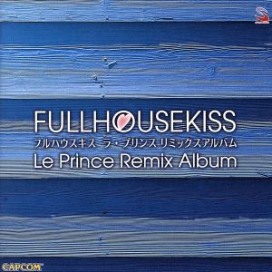 フルハウスキス ラ・プリンス リミックスアルバム [CD] ドラマCD 荻原秀樹 佐々木望 櫻井孝宏; 成瀬誠