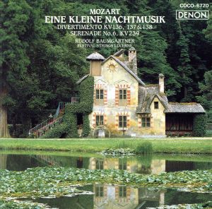 モーツァルト:アイネ・クライネ [CD] ルツェルン弦楽合奏団 ルドルフ・バウムガルトナー ルツェルン弦楽合奏団; モーツァルト