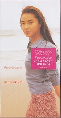 Forever Love [CD] 観月ありさ 伊秩弘将 水島康貴; カラオケ