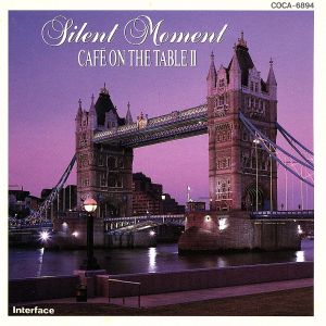 Silent Moment [CD] Cafe On The Table