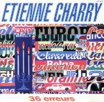 Etienne Charry [CD] エティエンヌ・シャリー; エティエンヌ・シャリー