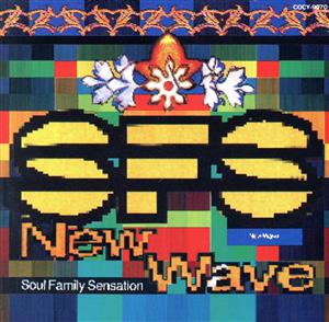 ニュー・ウエイブ [CD] ソウル・ファミリー・センセーション