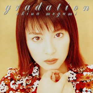 gradation [CD] 奥菜恵 宇都美慶子 田久保真見 五十嵐充 国分友里恵 貝島直子 奥菜恵 真名杏樹 岩本正樹; 山川恵津子
