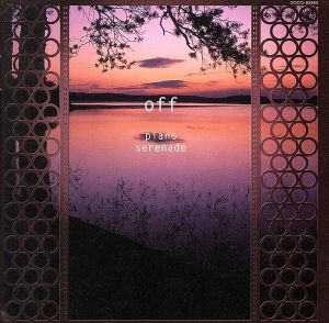 オフ~ピアノ・セレナーデ [CD] オムニバス(クラシック) 田部京子; 吉松隆