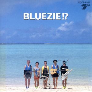 PARADISE [CD] BLUEZIE! 芝田吾朗 渋谷郁夫 花田昌樹; 多田光裕