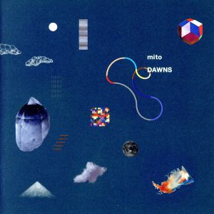 DAWNS [CD] mito