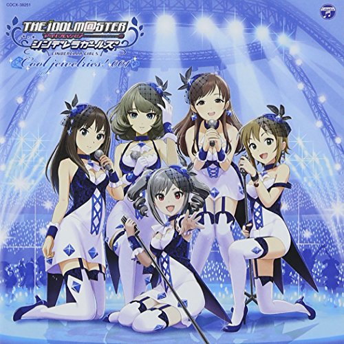 THE IDOLM@STER CINDERELLA MASTER Cool jewelries! 001 [CD] 渋谷凛(CV:福原綾香) 高垣楓(CV:早見沙織) 神崎蘭子(CV:内田 真礼) 多田李衣菜(CV:青木瑠璃子); 新田美波(CV:洲崎綾)