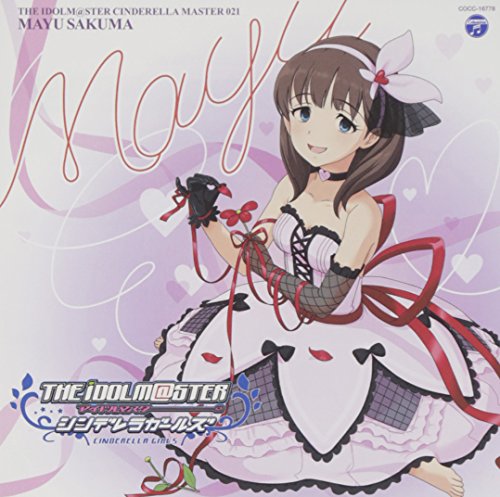 THE IDOLM@STER CINDERELLA MASTER 021佐久間まゆ [CD] 佐久間まゆ(CV:牧野由依)