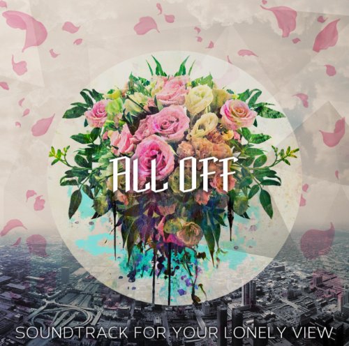Soundtrack For Your Lonely View [CD] ALL OFF