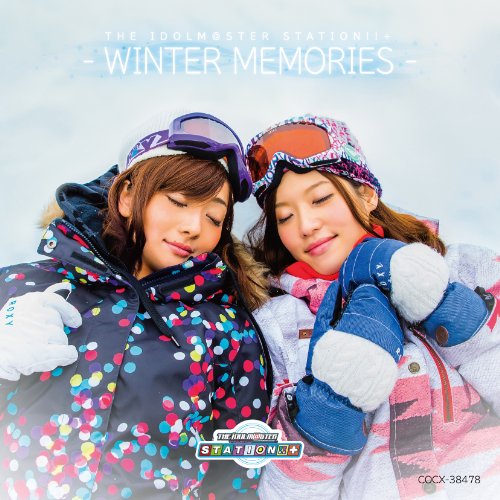 THE IDOLM@STER STATION!!+WINTER MEMORIES [CD] 沼倉愛美、原由実