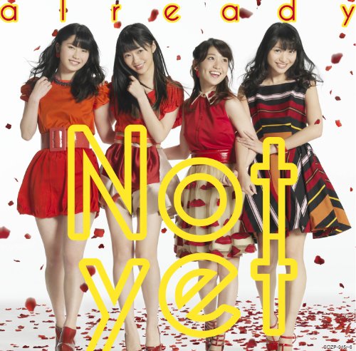 already [通常盤Type-A] [CD] Not yet 大島優子 指原莉乃 北原里英 横山由依 大島優子 指原莉乃 北原里英; 横山由依