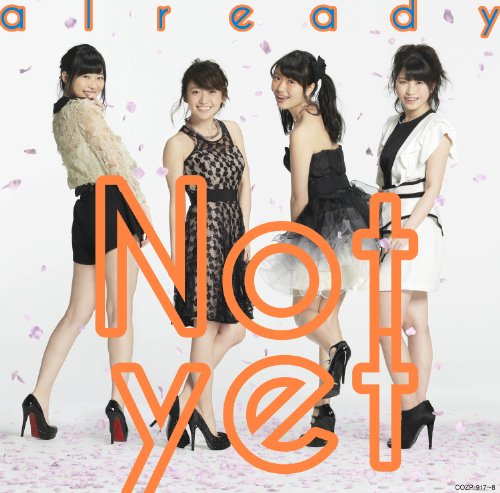 already [通常盤Type-B] [CD] Not yet 大島優子 指原莉乃 北原里英 横山由依 大島優子 指原莉乃 北原里英; 横山由依