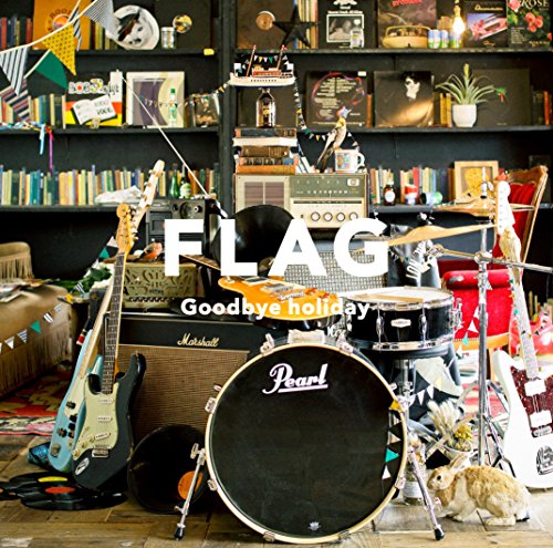 FLAG [CD] Goodbye holiday