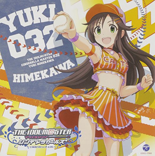 THE IDOLM@STER CINDERELLA MASTER 032姫川友紀 [CD] 歌、トーク:姫川友紀(CV:杜野まこ)