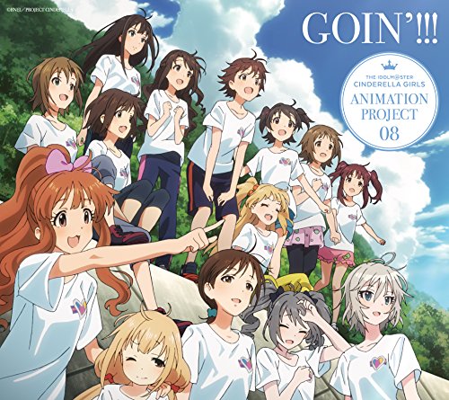 THE IDOLM@STER CINDERELLA GIRLS ANIMATION PROJECT 08 GOIN’!!!【初回限定盤CD＋Blu-ray】 [CD] CINDERELLA PROJECT