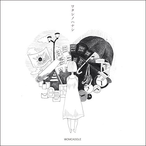 ワタシノハナシ [CD] WOMCADOLE