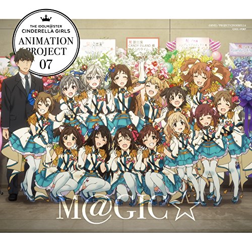 THE IDOLM@STER CINDERELLA GIRLS ANIMATION PROJECT 2nd Season 07 M@GIC☆【通常盤】 [CD] CINDERELLA PROJECT