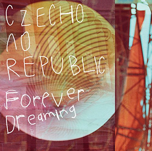 Forever Dreaming 【チェコVer.】(CD+ラバーバンド) [CD] Czecho No Republic