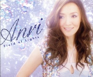Field of Lights [CD] ANRI 吉元由美 Bernard Ighner 小倉泰治; Lee Ritenour