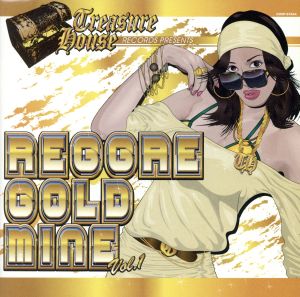 TREASURE HOUSE presents REGGAE GOLDMINE VOL.1 [CD] オムニバス RANKIN TAXI 風 miyu HIBIKILLA DELLY RANX SHAKA-T AMBI CRISS lecca; HASE-T